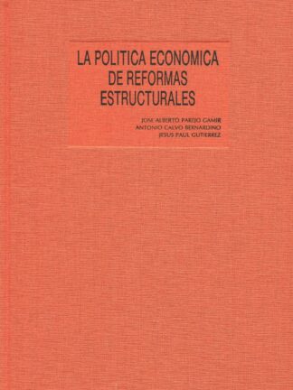 Política económica de reformas estructurales