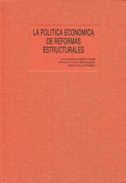 Política económica de reformas estructurales