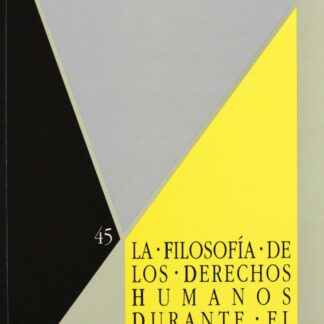 Filosofía de los Derechos Humanos durante el Franquismo