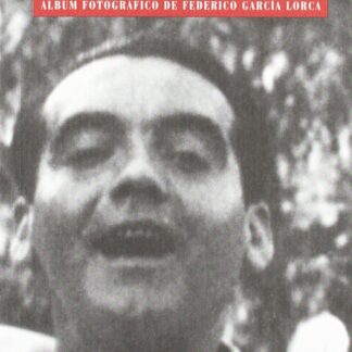 Album fotográfico de Federico García Lorca