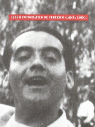 Album fotográfico de Federico García Lorca