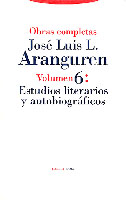Obras Completas Estudios literarios y autobiográficos Tomo VI