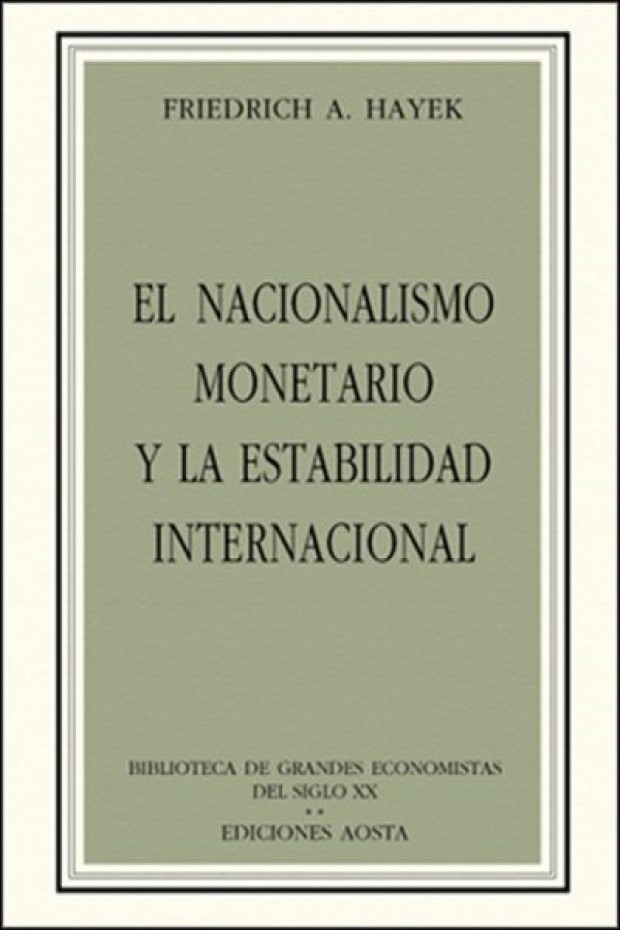 Nacionalismo monetario 9788488203014