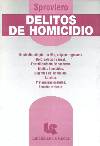 DELITOS DE HOMICIDIO Sproviero
