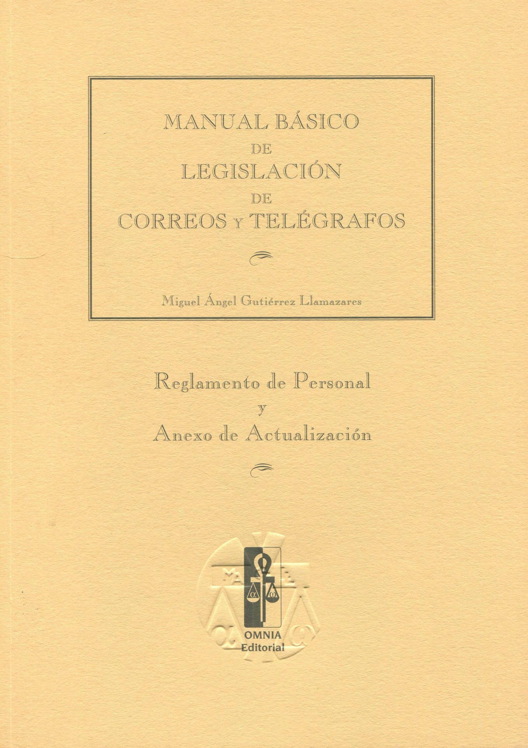 Manual Básico de Legislación de Correos / 9788492063918