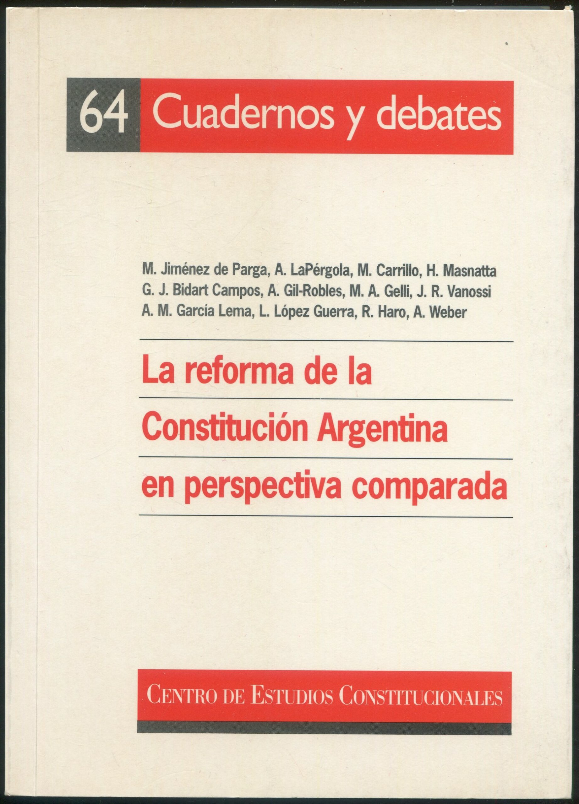 Reforma de la Constitución Argentina / 9788425907715