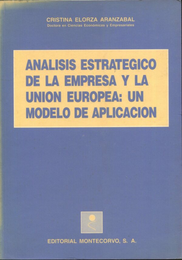 Análisis Estratégico de la Empresa / 9788471113467