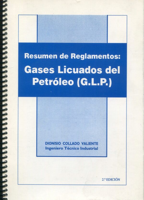 Resumen de reglamentos gases licuados del petróleo 9788460556671