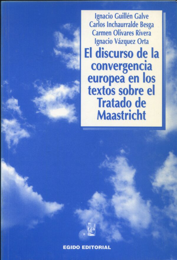 Discurso de la Convergencia Europea / 9788489714083