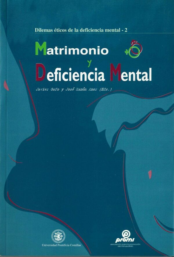 Empezando con la presentación de la realidad concreta de las parejas afectas por la deficiencia mental