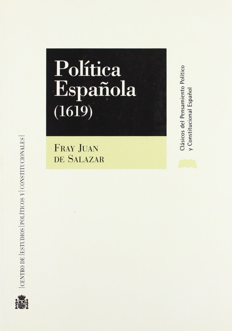 POLITICA ESPAÑOLA 1619 - FRAY JUAN - CEC