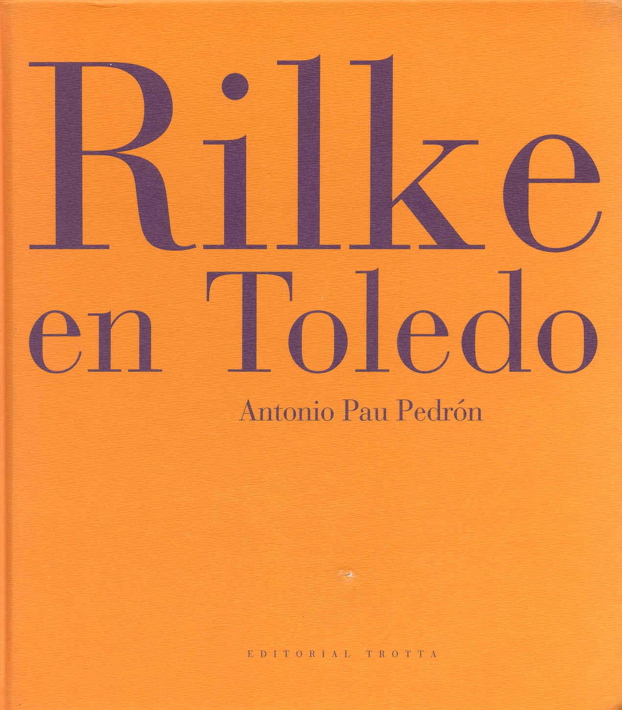 Rilke en Toledo