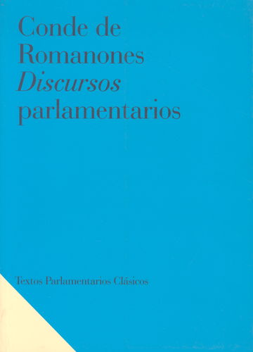 Conde Romanones Discursos Parlamentarios