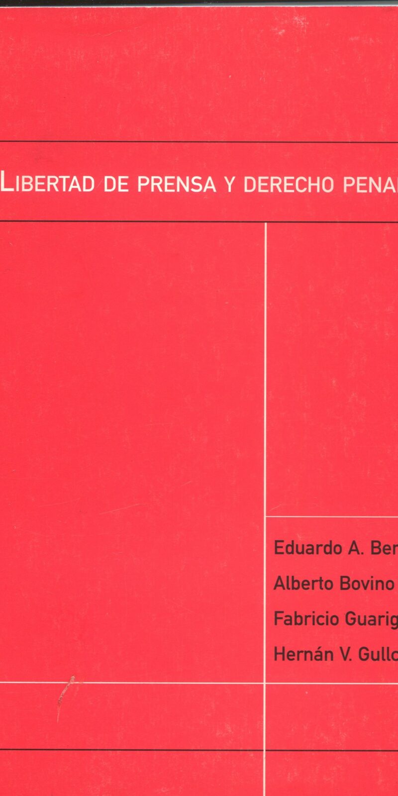 Libertad de Prensa E.A. BERTONI / A. BOVINO / 9789879120118