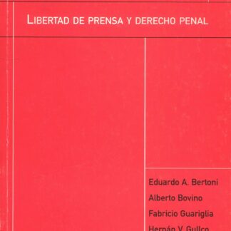 Libertad de Prensa y Derecho Penal