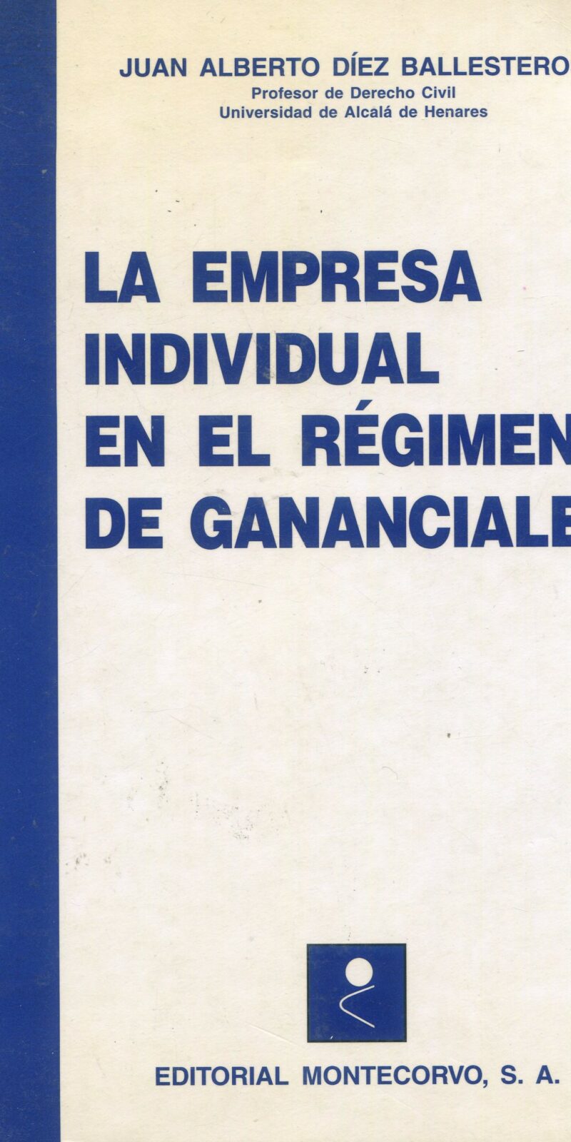 Empresa Individual Régimen Gananciales / 9788471113580