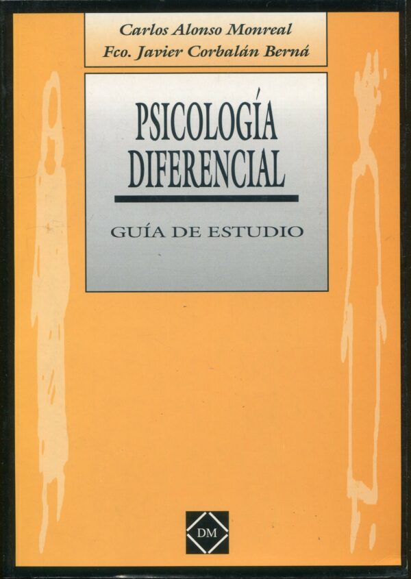 Psicología Diferencial Guía de Estudio / 9788489585881
