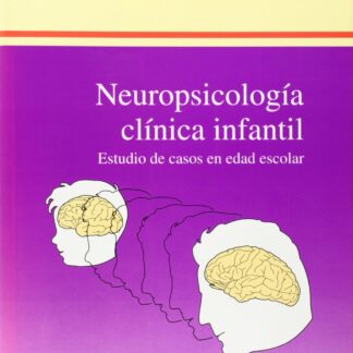Neuropsicología clínica infantil