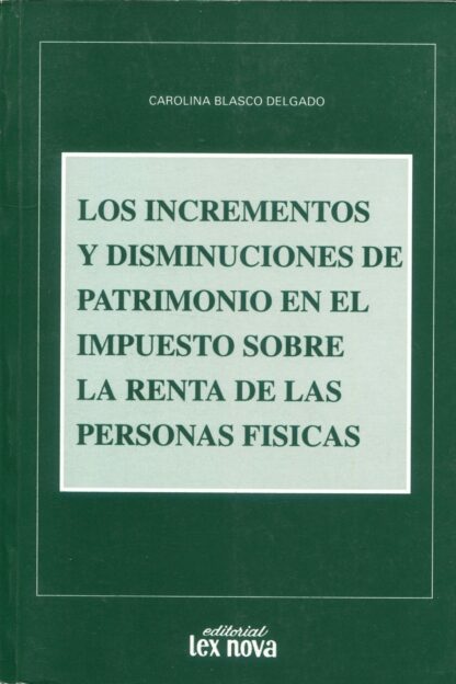 Los incrementos y disminuciones de patrimonio en el impuesto sobre la renta de las personas físicas