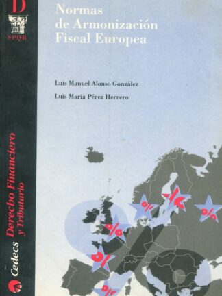 Normas de armonización fiscal europea