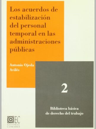Acuerdos de Estabilización del Personal Temporal en las Administraciones Públicas