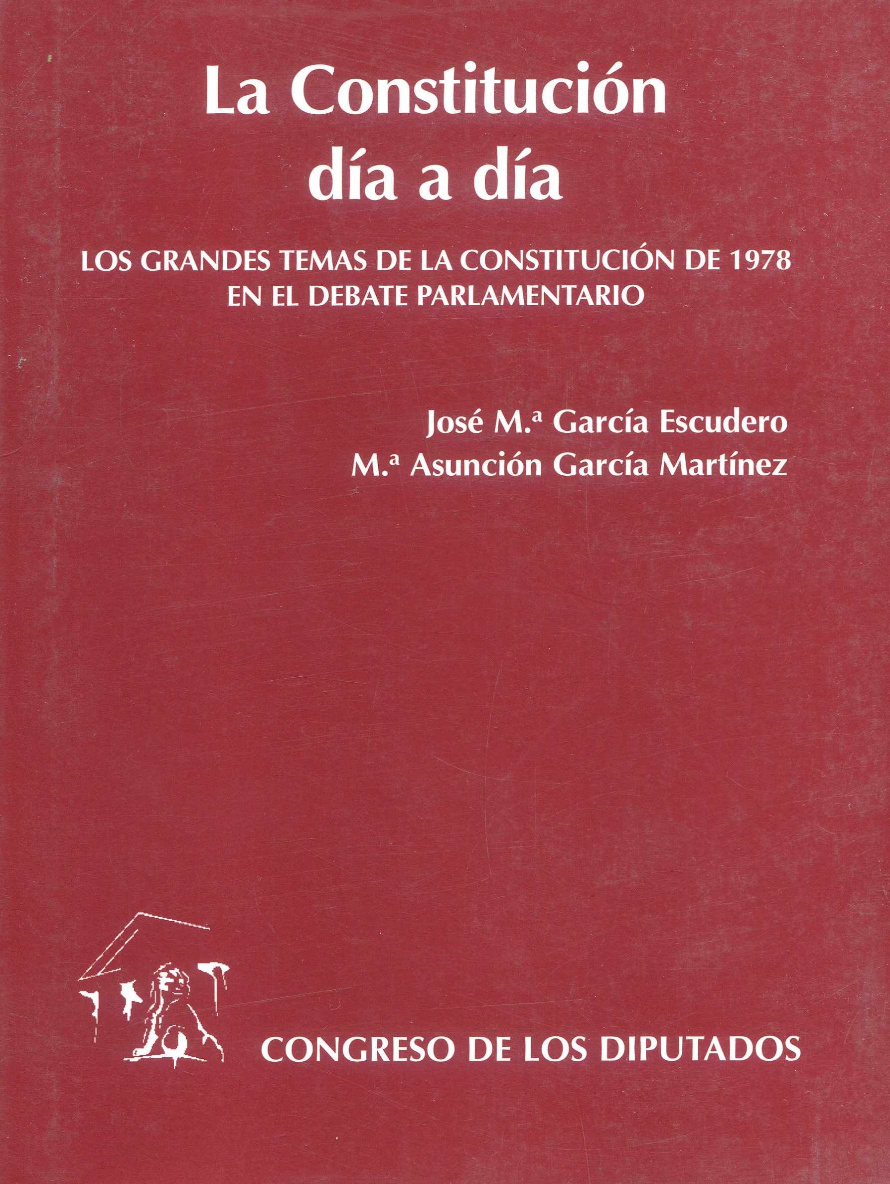 Constitución día a día / J.M. y M.A. GARCÍA / 9788479431068