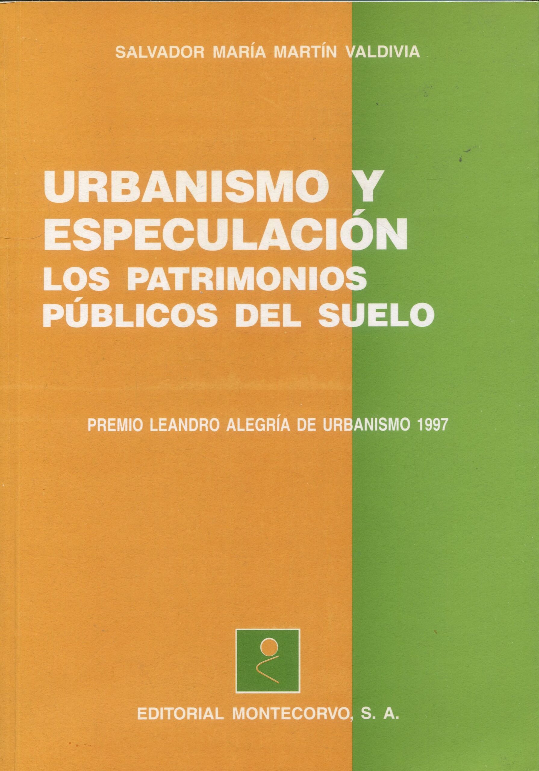 Urbanismo y Especulación 9788471113610