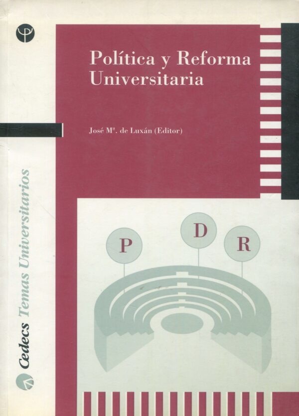 Política y Reforma Universitaria 9788495027078