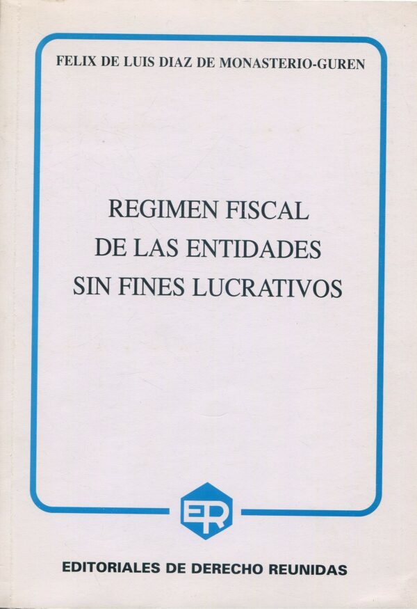 Régimen Fiscal Entidades sin Fines Lucrativos/9788471309044