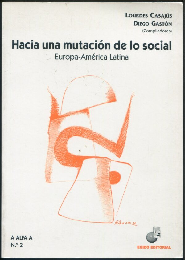 Hacia una Mutación de lo Social / 9788489714496