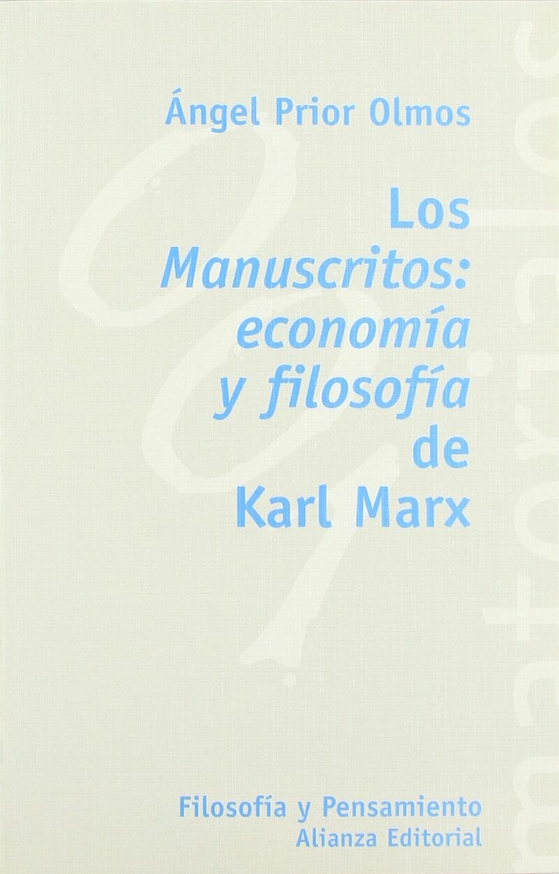 Manuscritos Economía y Filosofía