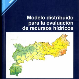 Modelo Distribuido para la Evaluación de Recursos Hídricos