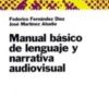 MANUAL LENGUAJE NARRATIVA AUDIOVISUAL