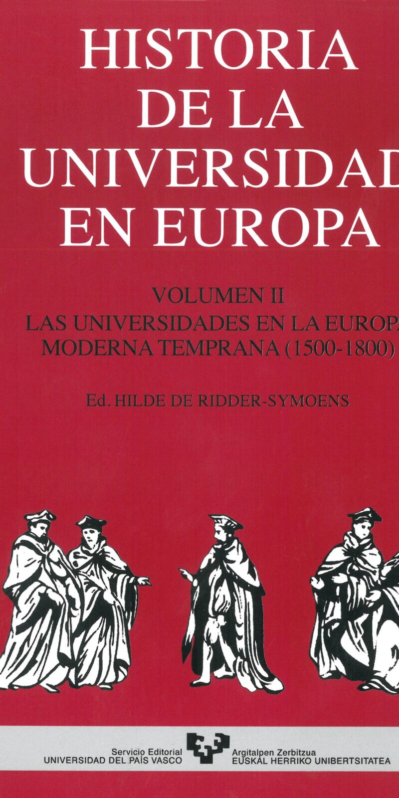 Historia de la Universidad en Europa Vol. 2