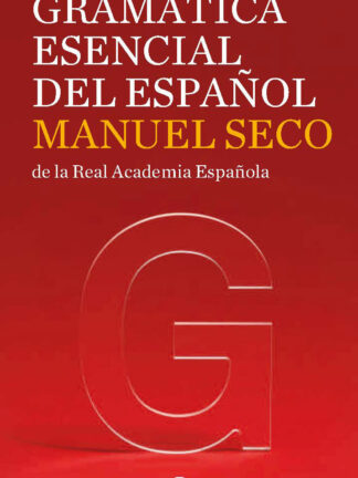 Gramática Esencial del Español