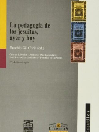 Pedagogía de los Jesuítas, ayer y hoy