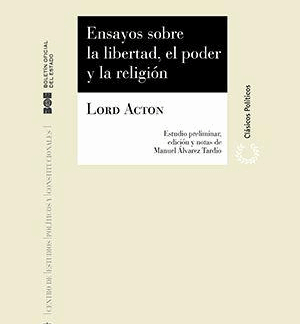 Ensayos sobre la Libertad, el Poder y la Religión