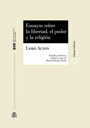 Ensayos sobre la Libertad / LORD ACTON /9788434011380