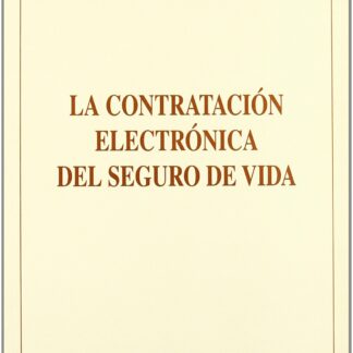 Contratación Electrónica del Seguro de Vida.