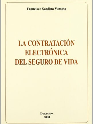 Contratación Electrónica del Seguro de Vida.