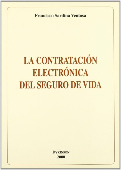 Contratación Electrónica del Seguro de Vida.