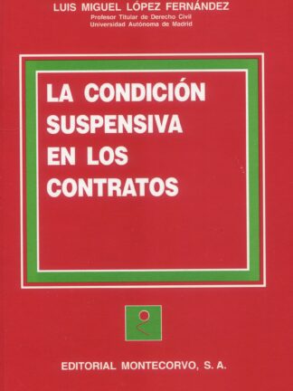 Condición suspensiva en los contratos