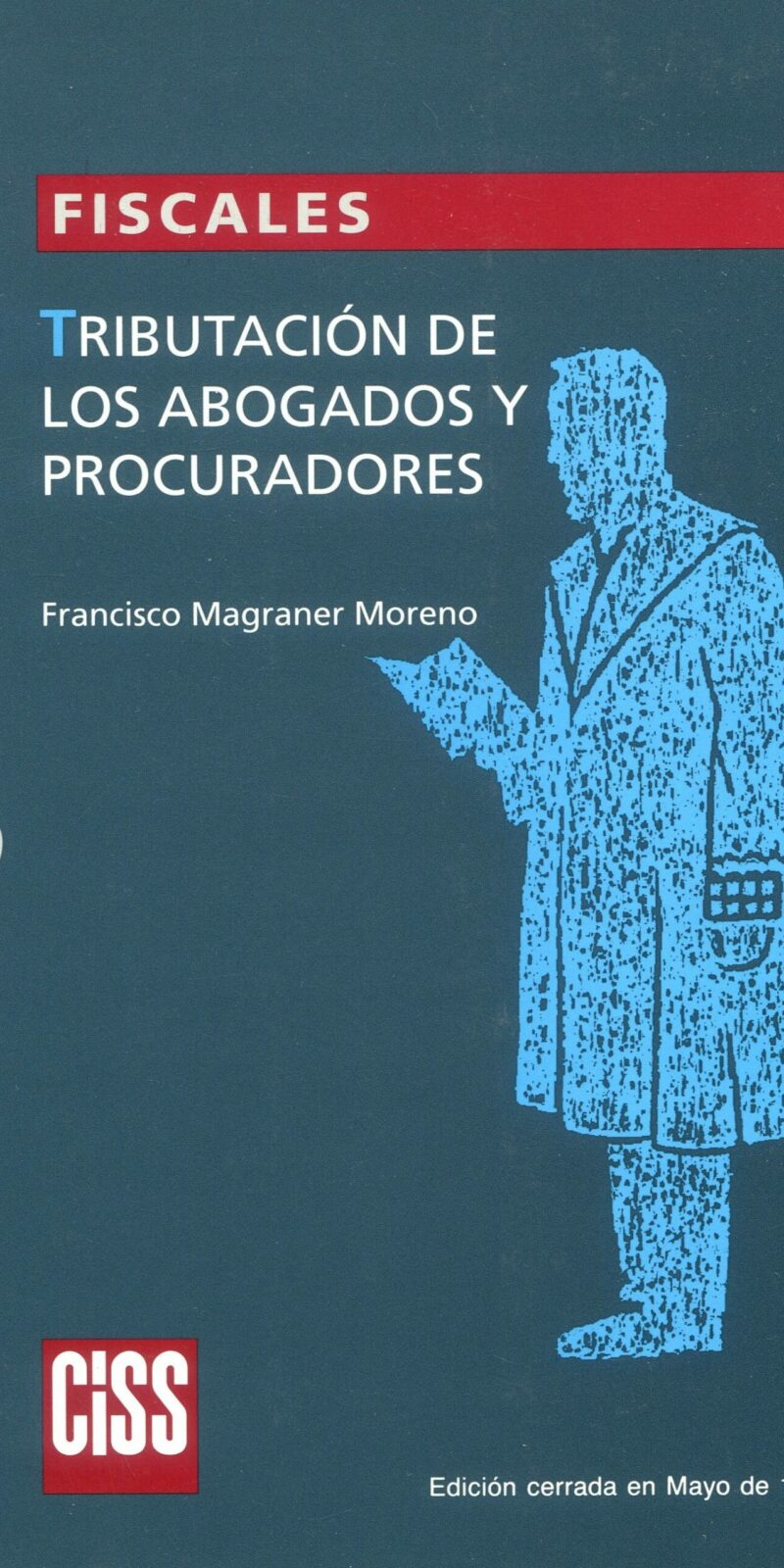 Tributación de Abogados y Procuradores / 9788482351902
