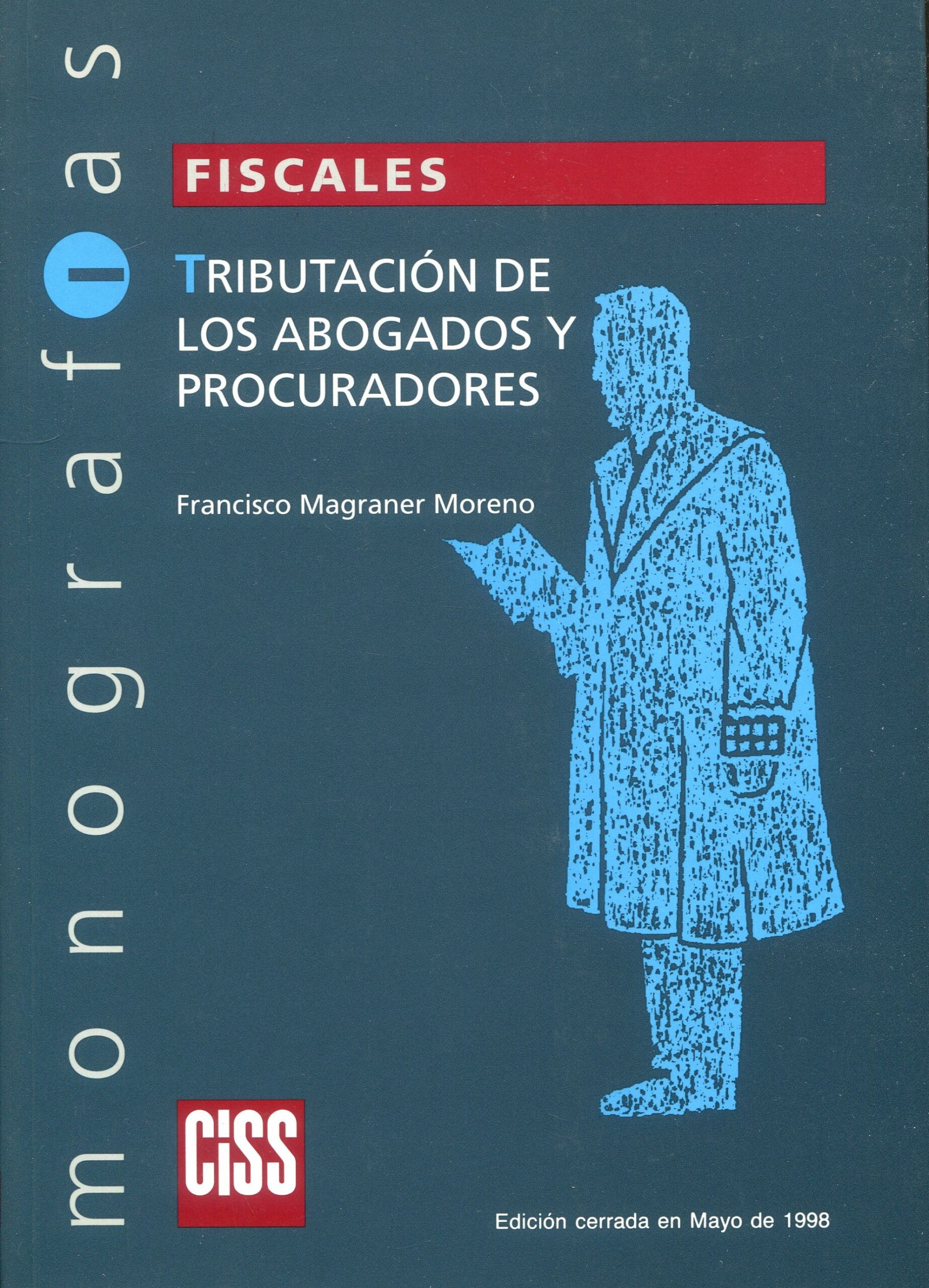 Tributación de Abogados y Procuradores / 9788482351902