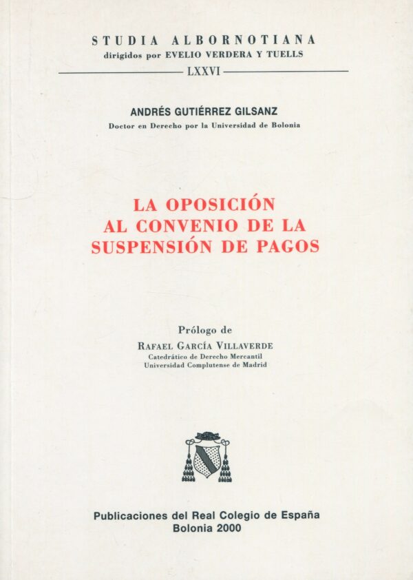 Oposición al Convenio de la Suspensión de Pagos 9788493166411