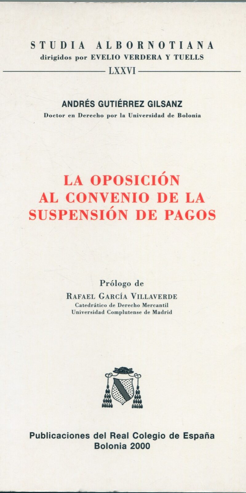 Oposición Suspensión de Pagos / A. Gutiérrez/ 9788493166410