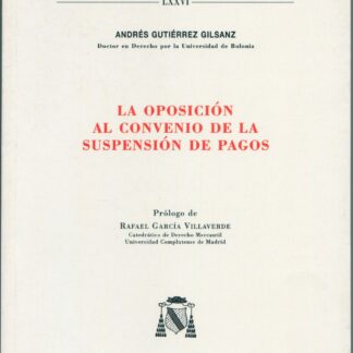 Oposición al Convenio de la Suspensión de Pagos