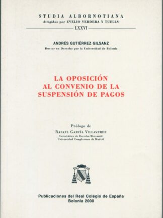 Oposición al Convenio de la Suspensión de Pagos