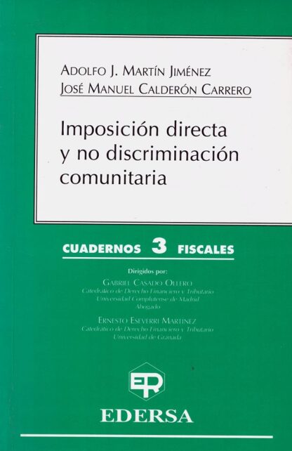 Imposición directa y no discriminación comunitaria