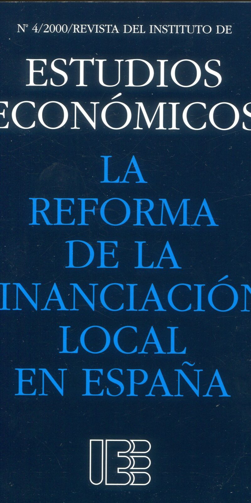 Reforma financiación local España / Int. Estudios Económicos